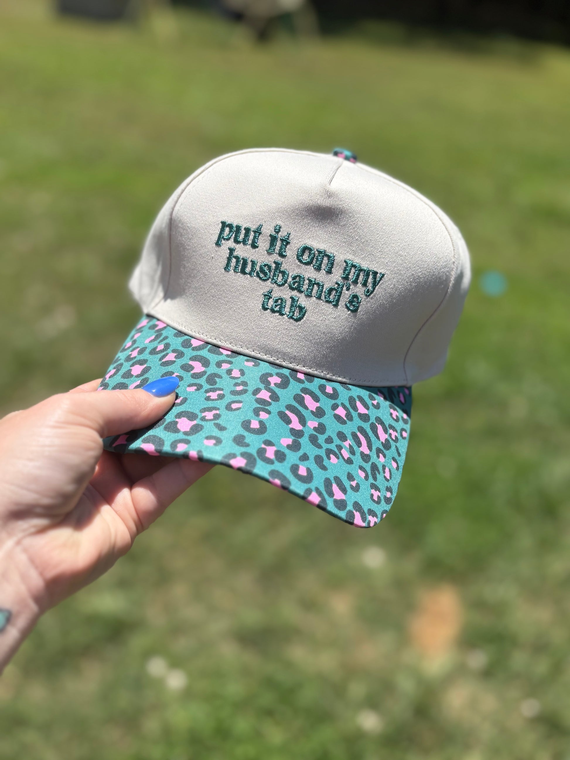 Put it on my Husband’s Tab Trucker-Teal